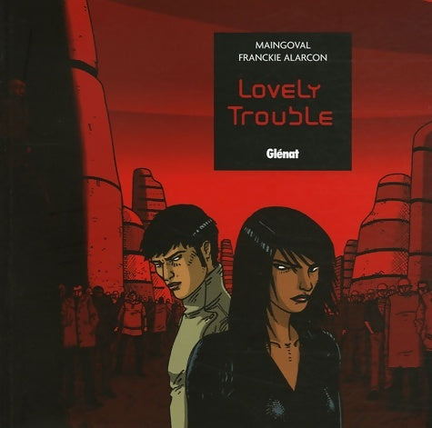 Livrenpoche : Lovely trouble - François Maingoval - Livre