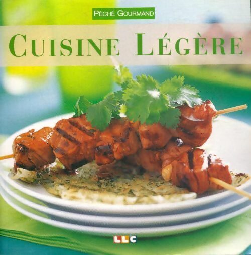Livrenpoche : Cuisine légère - Collectif - Livre