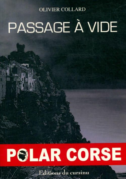 Livrenpoche : Passage à vide - Olivier Collard - Livre