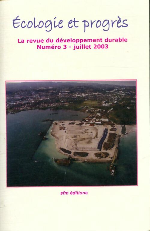 Livrenpoche : Écologie et progrès n°3 - Collectif - Livre