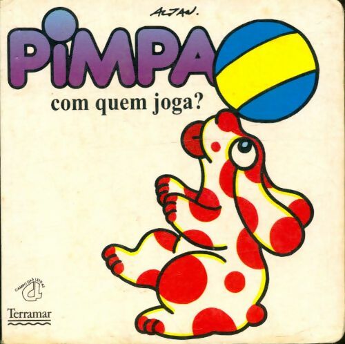 Livrenpoche : Pimpa com quem joga? - Xxx - Livre