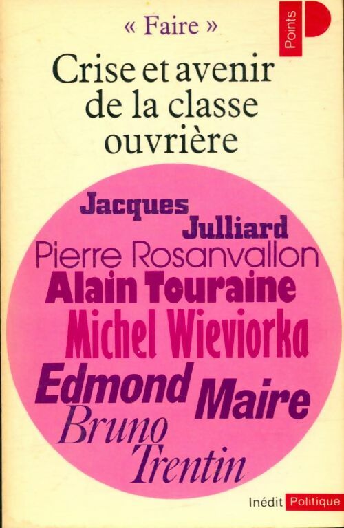 Livrenpoche : Crise et avenir de la classe ouvrière - Collectif - Livre