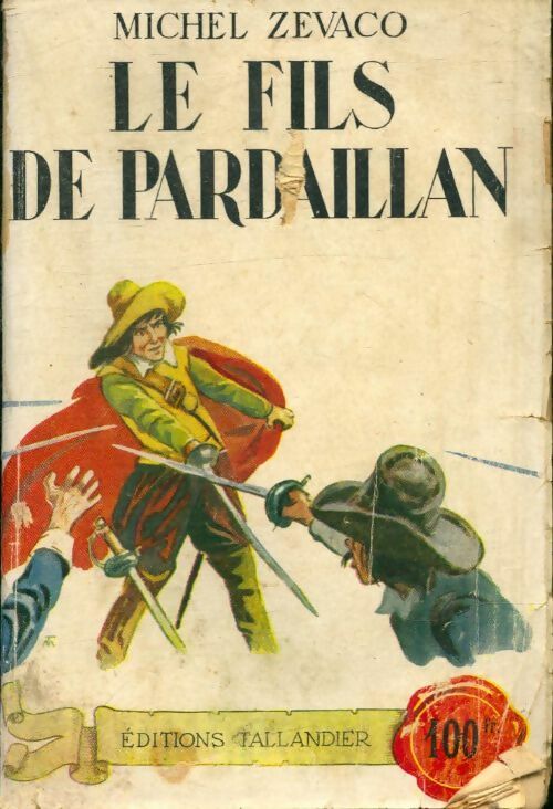 Livrenpoche : Le fils de Pardaillan - Michel Zévaco - Livre