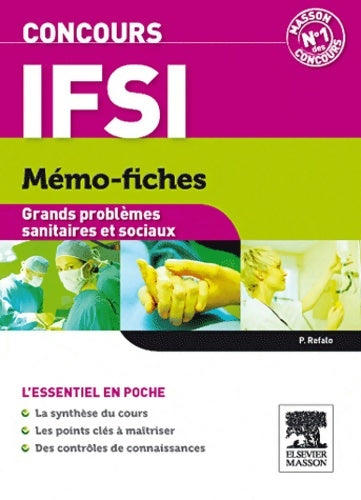 Livrenpoche : Concours IFSI. Grands problèmes sanitaires et sociaux - Patrick Refalo - Livre
