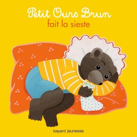 Livrenpoche : Petit Ours Brun fait la sieste - Marie Aubinais - Livre
