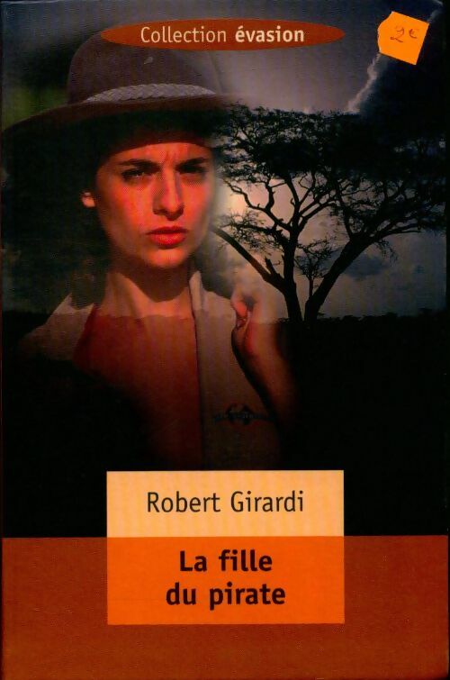 Livrenpoche : La fille du pirate - Robert Girardi - Livre