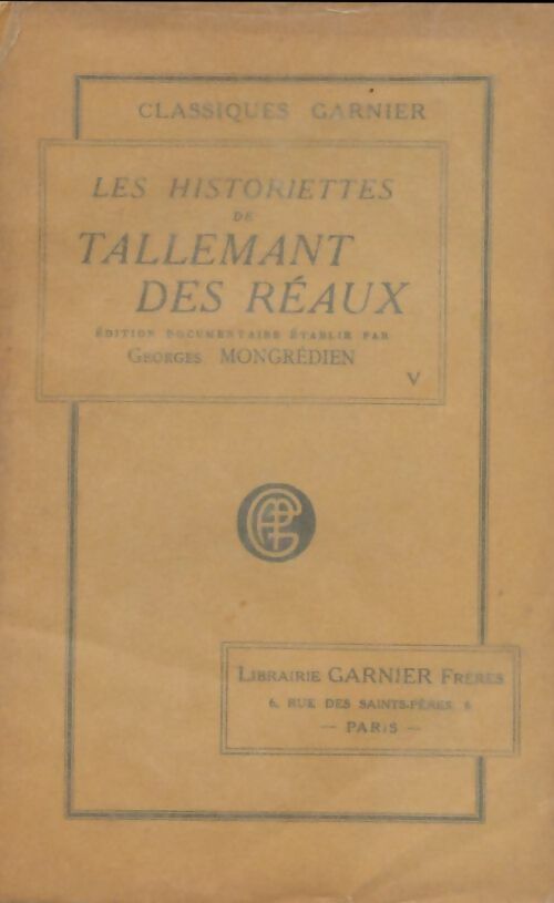 Livrenpoche : Les historiettes de Tallemant des Réaux Tome V - Tallemant Des Réaux - Livre