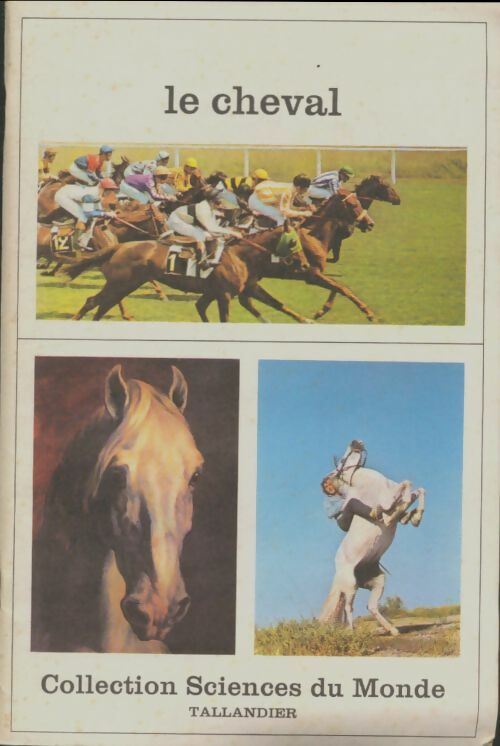 Livrenpoche : Le cheval - Jacques Jourquin - Livre