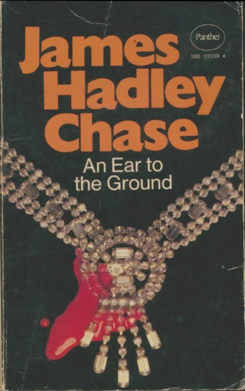 Livrenpoche : Ear to the ground - James Hadley Chase - Livre