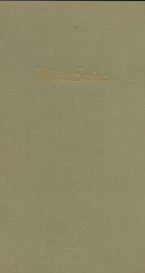 Livrenpoche : Bunte steine - Adalbert Stifter - Livre