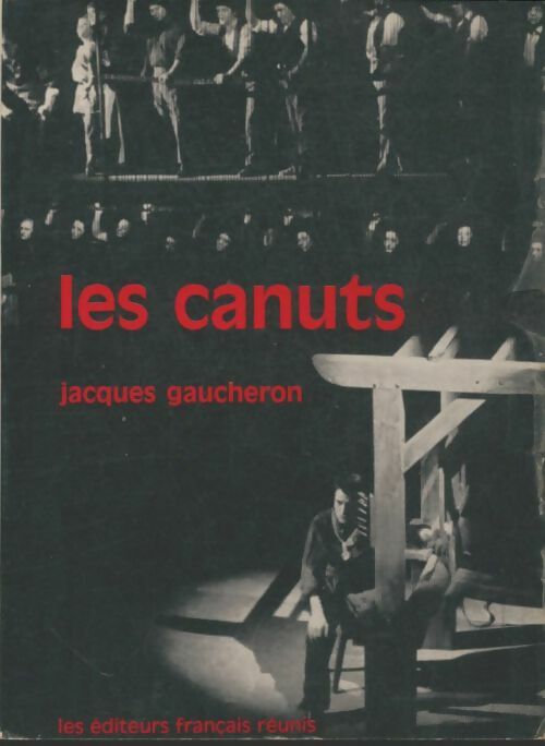 Livrenpoche : Les canuts - Jacques Gaucheron - Livre