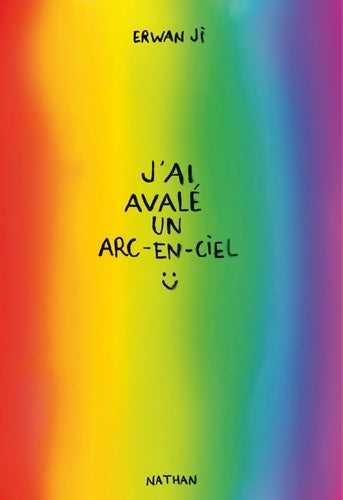 Livrenpoche : J'ai avalé un arc-en-ciel - Erwan Ji - Livre