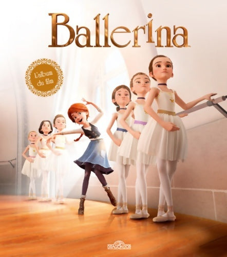 Livrenpoche : Ballerina - l'album du film - Quad - Livre