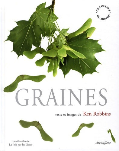 Graines - Ken Robbins - Livre