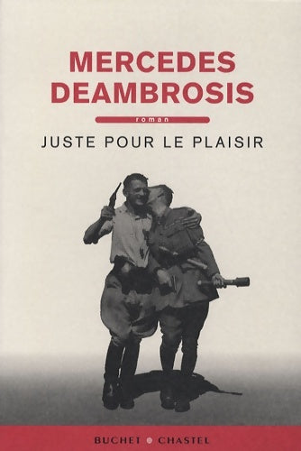 Livrenpoche : Juste pour le plaisir - Mercedes Deambrosis - Livre