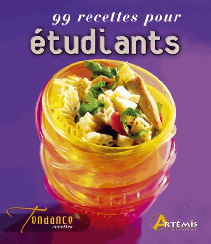 Livrenpoche : 99 recettes pour étudiants - Artemis - Livre