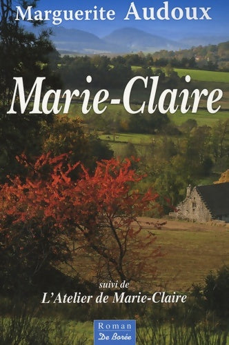 Livrenpoche : Marie-Claire - Marguerite Audoux - Livre