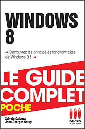 Livrenpoche : Windows 8 - Sylvain Caicoya - Livre