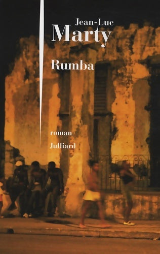 Livrenpoche : Rumba - Jean-Luc Marty - Livre