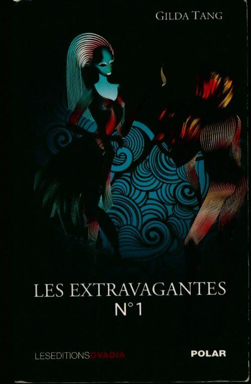 Livrenpoche : Les extravagantes n°1 - Tang Gilda - Livre