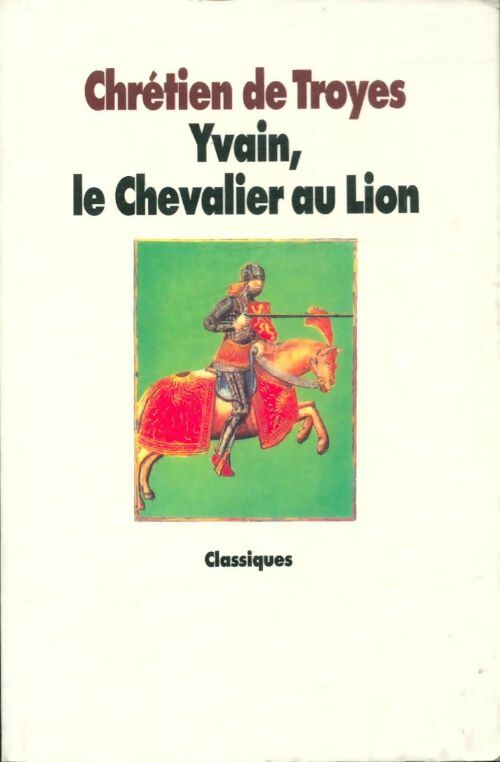 Livrenpoche : Yvain ou le chevalier au lion - Chrétien de Troyes - Livre