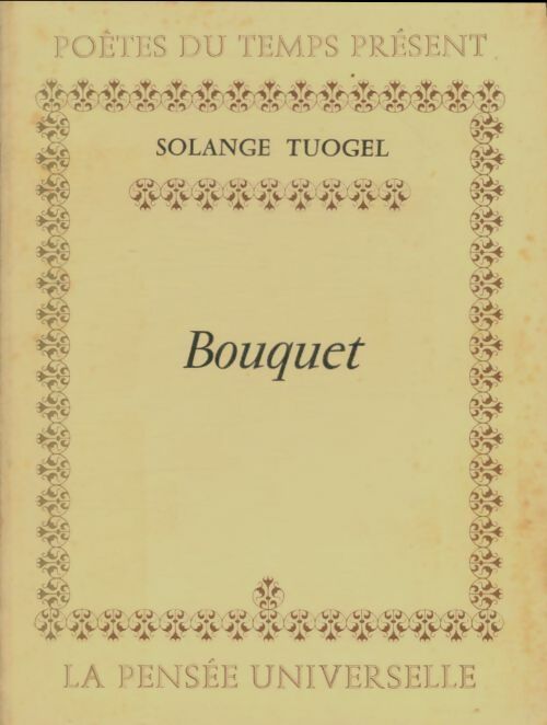 Livrenpoche : Bouquet - Solange Tuogel - Livre