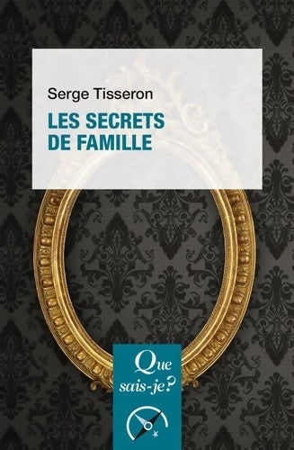 Les secrets de famille - Serge Tisseron - Livre