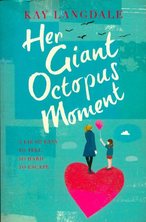 Livrenpoche : Her giant octopus moment - Kay Langdale - Livre