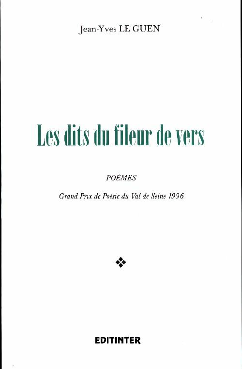 Livrenpoche : Les dits du fileur de vers - Jean-Yves Le Guen - Livre