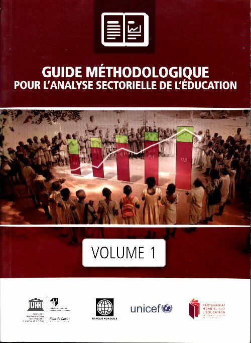 Livrenpoche : Guide méthodologique pour l'analyse sectorielle de l'éducation Tome I - Collectif - Livre