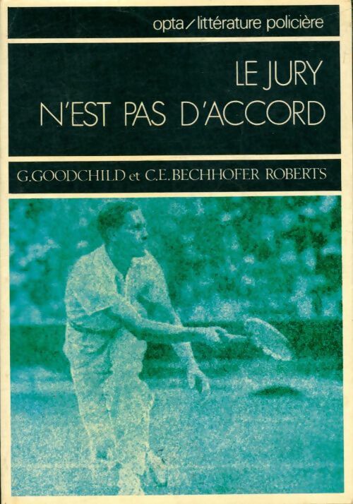 Livrenpoche : Le jury n'est pas d'accord - C. E. G.; Bechhofer Roberts - Livre