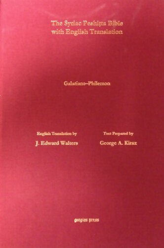 Livrenpoche : Galatians to philemon according to the syriac peshitta version with English translation - J. Edwards Walters - Livre