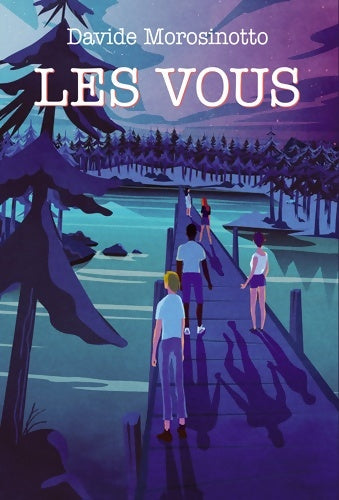 Livrenpoche : Les vous - Davide Morosinotto - Livre