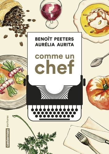 Livrenpoche : Comme un chef - Aurélia Aurita - Livre