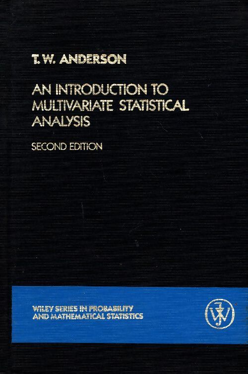 Livrenpoche : An introduction to multivariate statistical analysis - T. W. Anderson - Livre