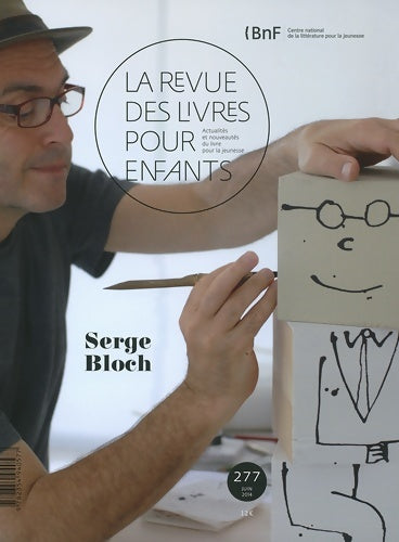 Livrenpoche : La revue des livres pour enfants n°277 : Serge bloch - Collectif - Livre