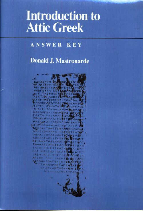 Livrenpoche : Introduction to attic greek - Donald J. Mastronarde - Livre