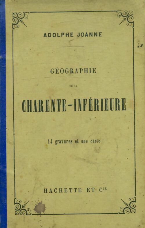 Livrenpoche : Géographie de la Charente-inférieure - Adolphe Joanne - Livre