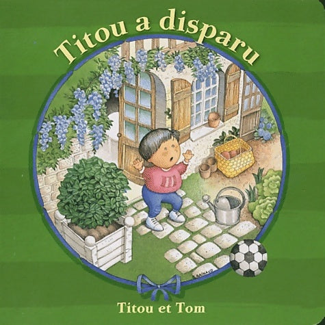 Livrenpoche : Titou a disparu - Sylvie Rainaud - Livre