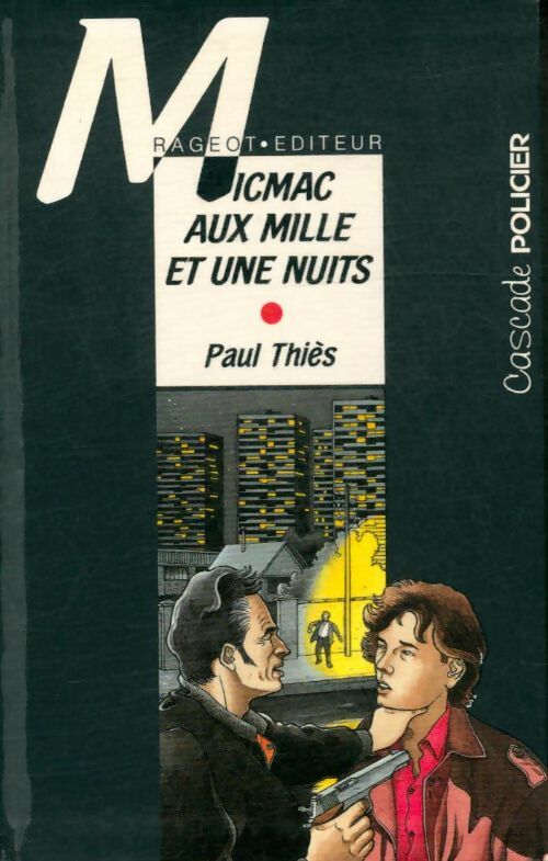 Livrenpoche : Micmac aux mille et une nuits - Paul Thiès - Livre