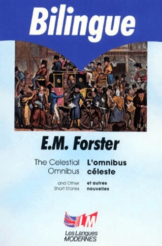 L'omnibus céleste et autres nouvelles - Edward Morgan Forster - Livre