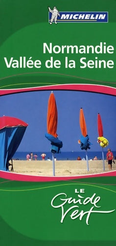 Livrenpoche : Guide vert Normandie vallée de Seine 2009 - Michelin - Livre