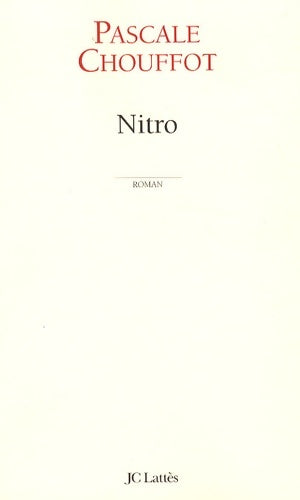 Livrenpoche : Nitro - Pascale Chouffot - Livre