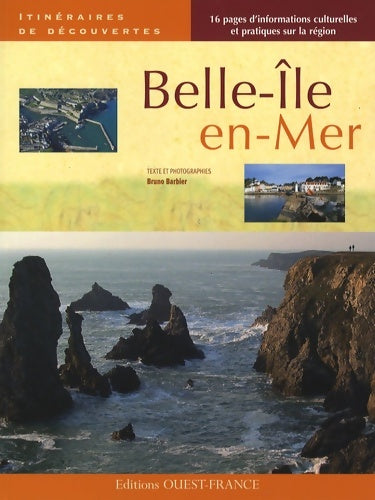 Belle-ile en mer - Bruno Barbier - Livre