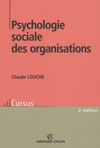 Livrenpoche : Psychologie sociale des organisations - Claude Louche - Livre