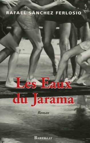 Livrenpoche : Les eaux du jarama - Rafael Sanchez Ferlosio - Livre