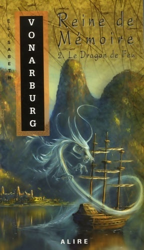 Livrenpoche : Reine mémoire 2 dragon de feu - Elisabeth Vonarburg - Livre