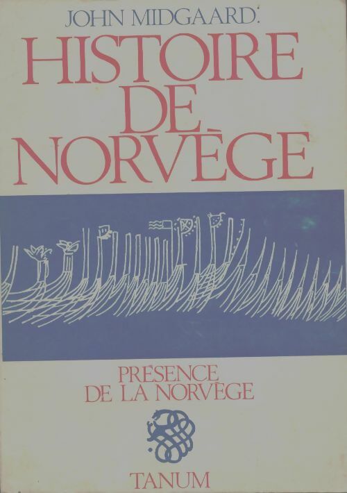 Livrenpoche : Histoire de Norvège - John Midgaard - Livre