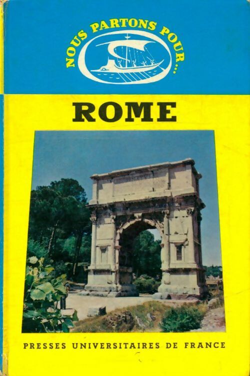 Livrenpoche : Nous partons pour... Rome - Collectif - Livre