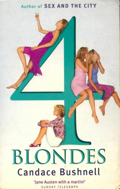 Livrenpoche : 4 blondes - Candace Bushnell - Livre